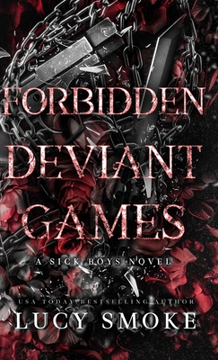 Forbidden Deviant Games - Smoke, Lucy