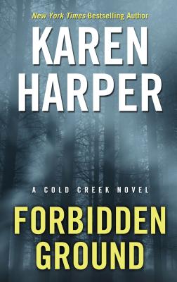 Forbidden Ground - Karen Harper, and Harper, Karen, Ms.