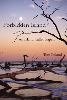 Forbidden Island: An Island Called Sapelo - Poland, Tom