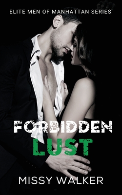 Forbidden Lust - Walker, Missy