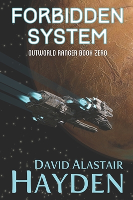 Forbidden System: Benevolency Universe - Hayden, David Alastair