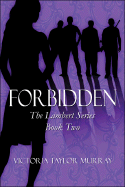 Forbidden: The Lambert Series, Book Two