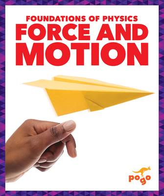 Force and Motion - Amin, Anita Nahta