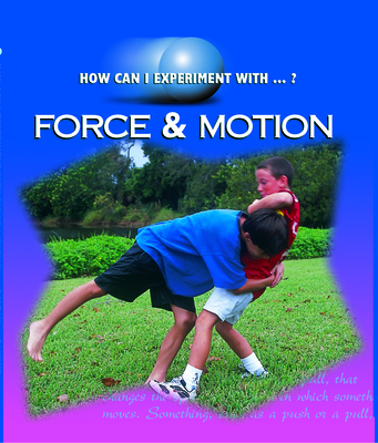 Force & Motion - Dalton, Cindy Devine