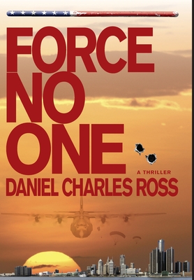 Force No One - Ross, Daniel Charles