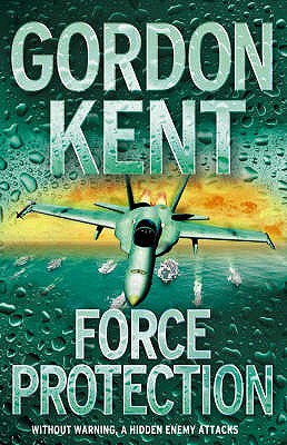 Force Protection - Kent, Gordon