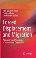 Forced Displacement and Migration: Approaches and Programmes of International Cooperation