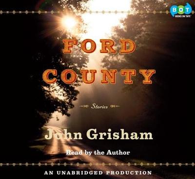 Ford County: Stories - Grisham, John