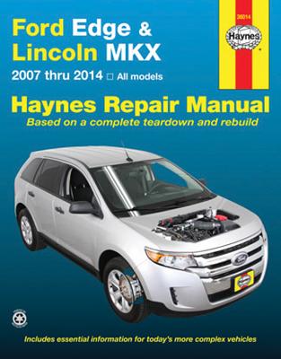 Ford Edge & Lincoln MKX - Haynes Publishing