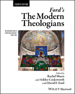 Ford's The Modern Theologians: An Introduction to Christian Theology since 1918
