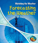 Forecasting the Weather - Miles, Elizabeth