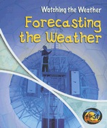 Forecasting the Weather