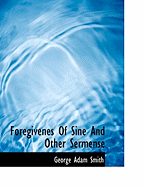 Foregivenes of Sine and Other Sermense