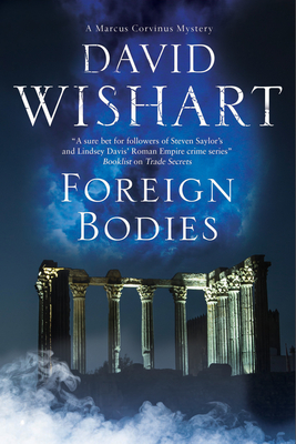 Foreign Bodies - Wishart, David