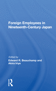 Foreign Employees in Nineteenth-Century Japan