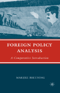 Foreign Policy Analysis: A Comparative Introduction - Breuning, M