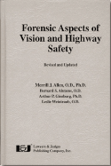 Forensic Aspects of Vision and Highway Safety