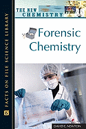 Forensic Chemistry - Newton, David E, PH D