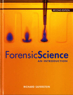 Forensic Science: An Introduction - Saferstein, Richard
