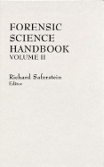 Forensic Science Handbook, Volume 2 - Saferstein, Richard