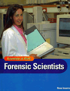 Forensic Scientists