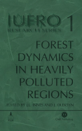 Forest Dynamics in Heavily Polluted Regions