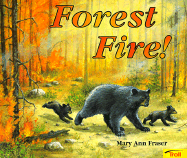 Forest Fire!