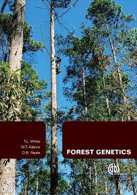 Forest Genetics - White, T L, and Adams, W T, and Neale, D B