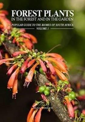 Forest Plants: In the Forest and in the Garden - Pooley, Elsa