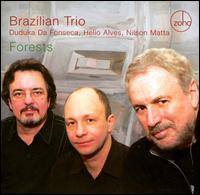 Forests - Brazilian Trio