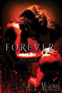 Forever: Broken #3