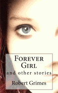 Forever Girl: and other stories