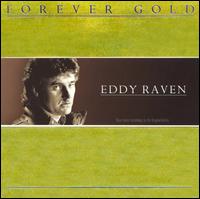 Forever Gold - Eddy Raven