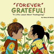 Forever Grateful: A Little Lesson about Thanksgiving