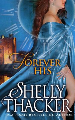 Forever His - Thacker, Shelly