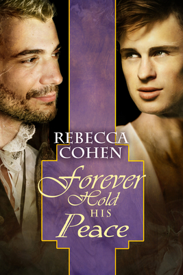 Forever Hold His Peace - Cohen, Rebecca