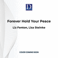 Forever Hold Your Peace