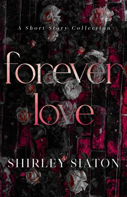 Forever Love - Siaton, Shirley