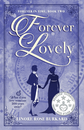 Forever Lovely: Forever in Time, Book Two