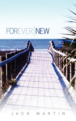 Forever New - Martin, Jack, Professor