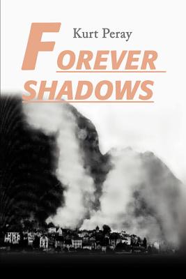 Forever Shadows - Peray, Kurt