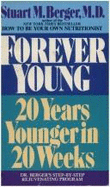 Forever Young: Twenty Years Younger in Twenty Weeks