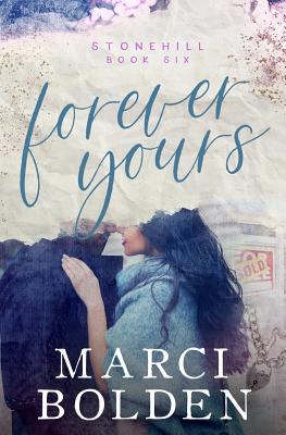 Forever Yours - Bolden, Marci