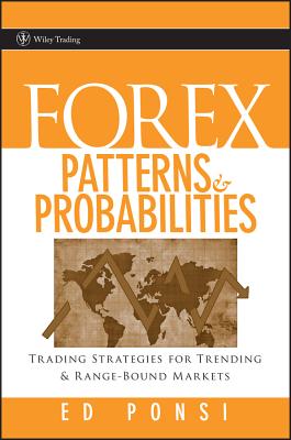 Forex Patterns and Probabilities - Ponsi, Ed