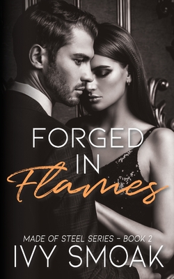 Forged in Flames - Smoak, Ivy