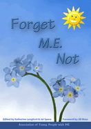 Forget M.E. Not