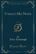 Forget-Me-Nots, Vol. 1 of 3 (Classic Reprint)