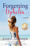 Forgetting Ophelia