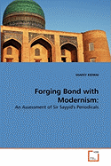 Forging Bond with Modernism