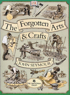 Forgotten Arts & Crafts